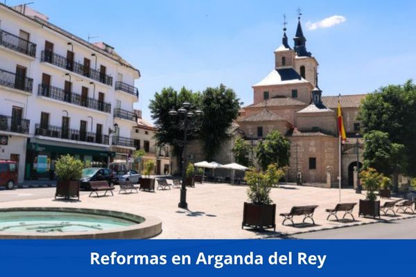 ¿Hay alguna empresa de reformas cerca de mí? ➜ Reformas en Arganda del Rey