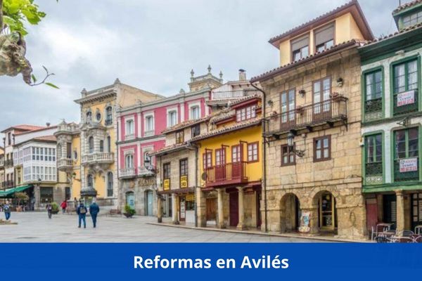 ¿Hay alguna empresa de reformas cerca de mí? ➜ Reformas en Avilés