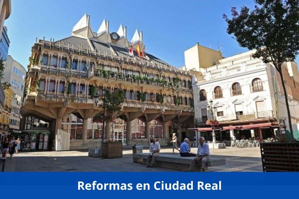 ¿Hay alguna empresa de reformas cerca de mí? ➜ Reformas en Ciudad Real