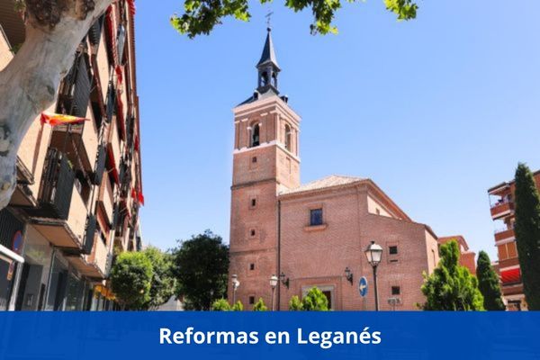 ¿Hay alguna empresa de reformas cerca de mí? ➜ Reformas en Leganés