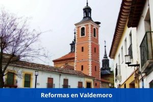 ¿Hay alguna empresa de reformas cerca de mí? ➜ Reformas en Valdemoro